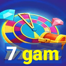 7 gam